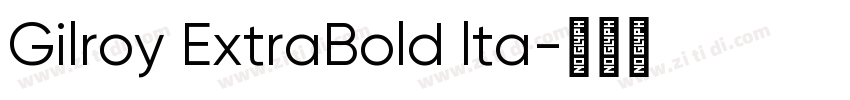 Gilroy ExtraBold lta字体转换